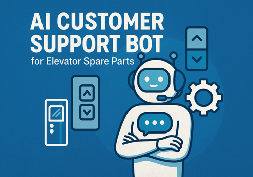 AI Development Package Example: AI Customer Support Bot for Elevator Spare Parts
