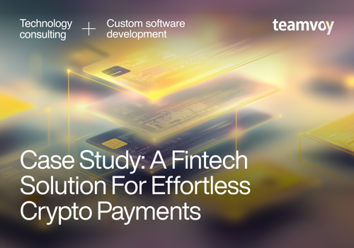Custom Software Development Package Example: A Fintech Solution For Effortless Crypto Payments