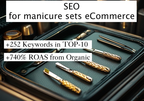 Search Engine Optimization Package Example: SEO for manicure sets eCommerce