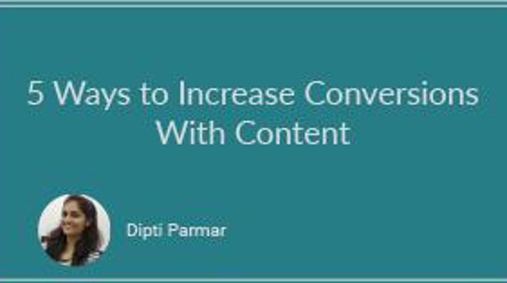 5 Ways to Increase Conversions With Content