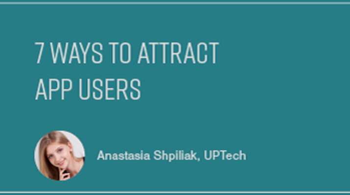 9 Smart Ways to Attract App Users and Boost Downloads