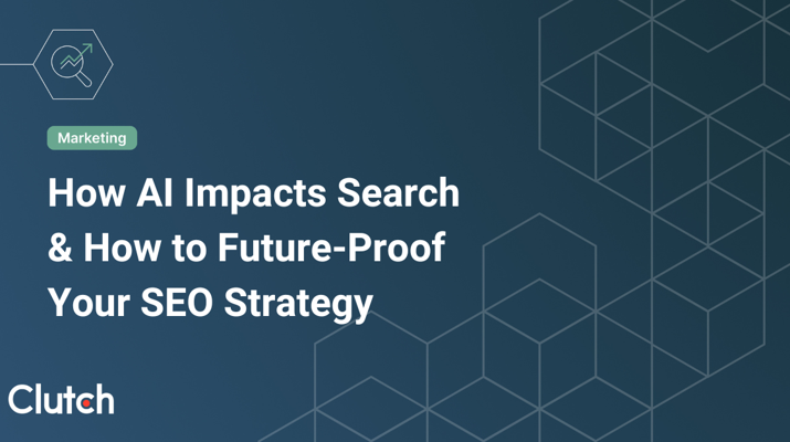 How AI Impacts Search & How to Future-Proof Your SEO Strategy