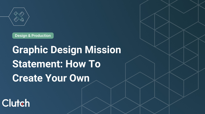 How To Master Your Graphic Design Mission Statement