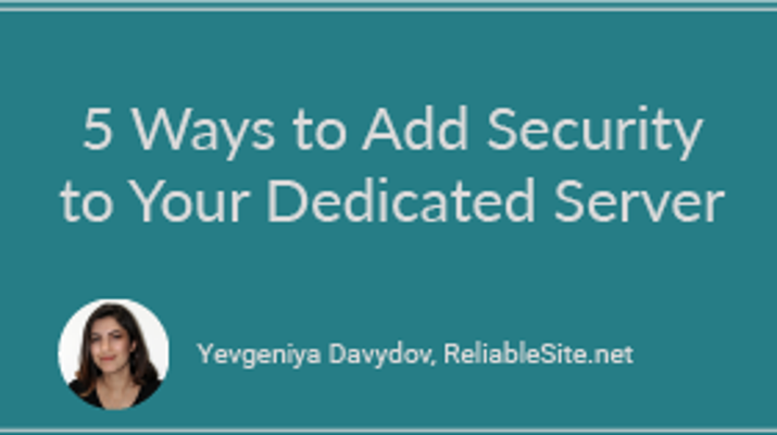 5 Ways to Add Security to Your Dedicated Server