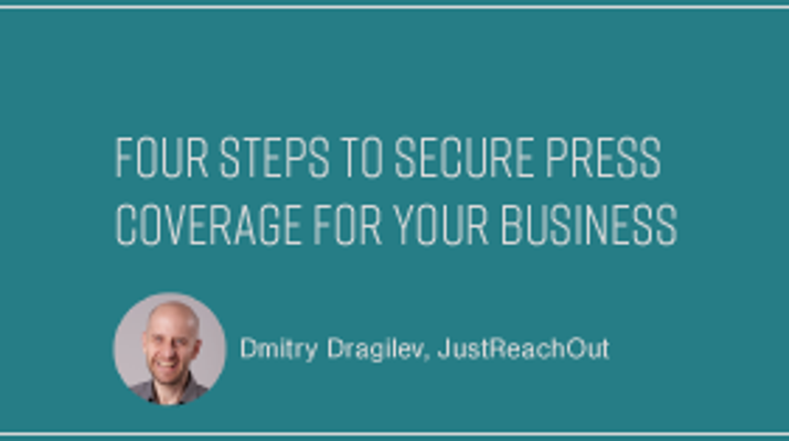 4 Steps to Secure Press Coverage For Your Business