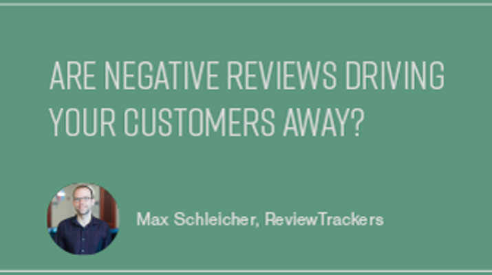 Are Negative Reviews Driving Your Customers Away?