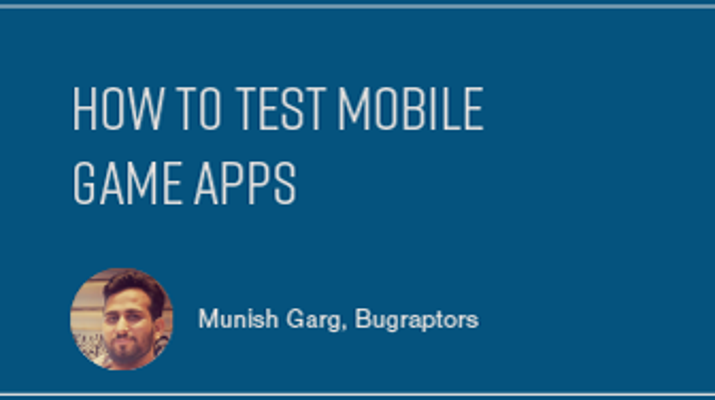 How to Test Mobile Game Apps