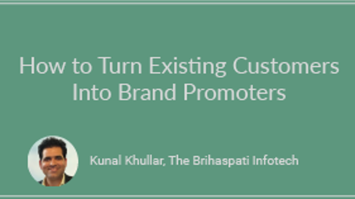 How to Turn Existing Customers Into Brand Promoters