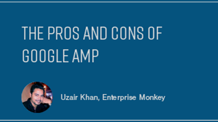 The Pros and Cons of Google AMP