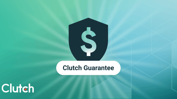 Clutch Guarantee: The Risk-Free Way to Hire a Provider