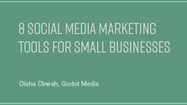 8 Social Media Marketing Tools for Small Businesses