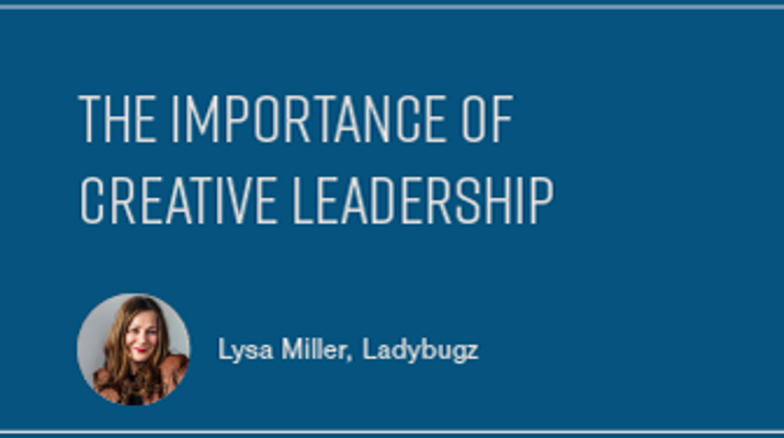 The Importance of Creative Leadership