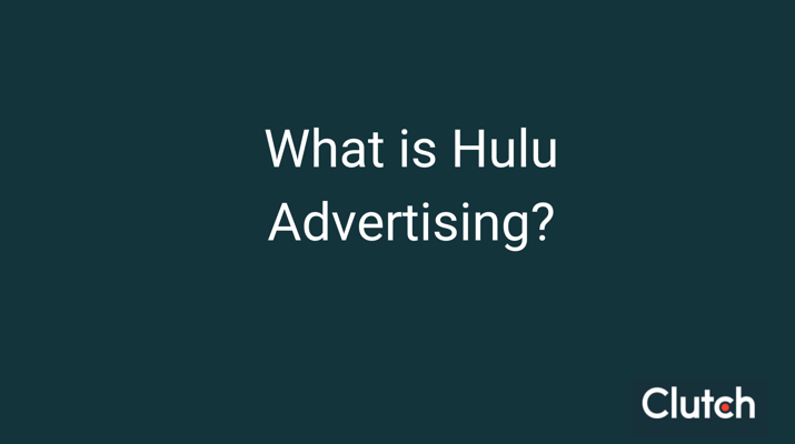 What is Hulu Advertising?