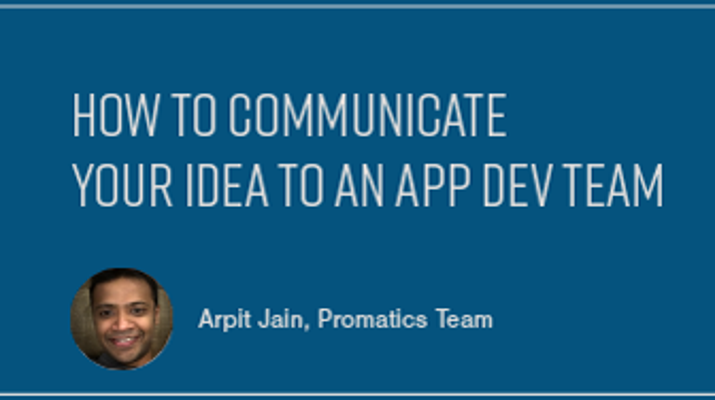 How to Communicate Your Idea to an App Development Team