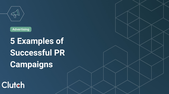 5 Examples of Successful PR Campaigns