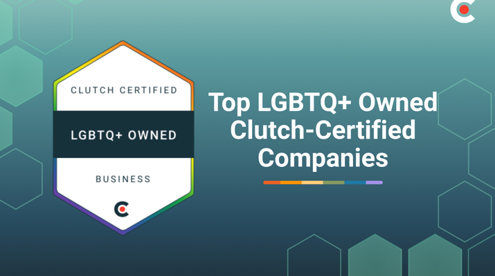 Clutch Announces Top 20 LGBTQ+-Owned Agencies in the United States for 2025