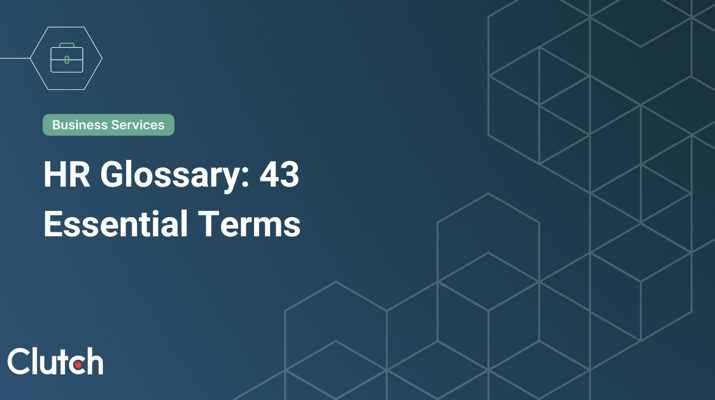 HR Glossary: 43 Essential Terms