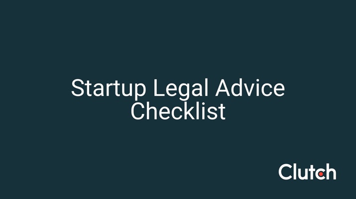 Startup Legal Advice Checklist