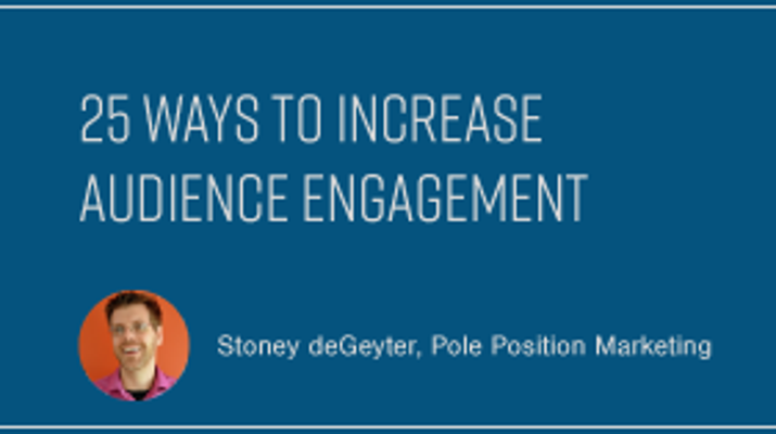 25 Ways to Increase Audience Engagement