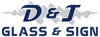 D and J Glass and Sign Logo