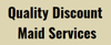 Quality Discount Maid Services Logo