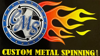 Custom Metal Spinning Logo