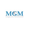 MGM Linguistic Solutions® Logo