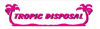 Tropic Disposal Logo