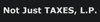 Not Just TAXES, L.P Logo