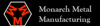 Monarch Metal Manufacturing Logo