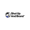 Shut Up and Brand ™ Logo