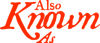 Also Known As Logo