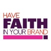 Have Faith In Your Brand Logo