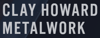Clay Howard Metalwork Logo
