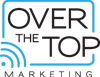 Over The Top Marketing Logo