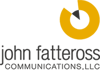 John Fatteross Communications, LLC Logo