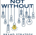 Not Without Brand Strategy Logo