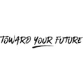 Toward Your Future Logo