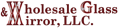 Wholesale Glass and Mirror, LLC Logo
