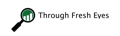 Through Fresh Eyes Logo