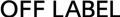 OFF LABEL Logo