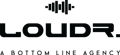 Loudr — A Bottom Line Agency Logo