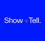 Show + Tell Logo