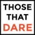 Those That Dare Logo