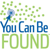 You Can Be Found Logo