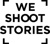 we shoot stories Logo