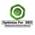 Optimize For SEO : SEO Consultant In India Logo