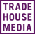 Trade House Media Logo