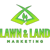 Lawn & Land Marketing Logotype