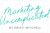 Marketing Uncomplicated® Logotype
